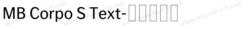 MB Corpo S Text字体转换
